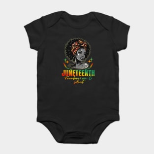 Juneteenth Day Freedom Ain't Silent Baby Bodysuit